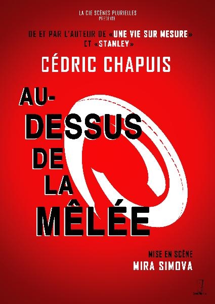 Au-dessus de la mêlée - Cédric Chapuis