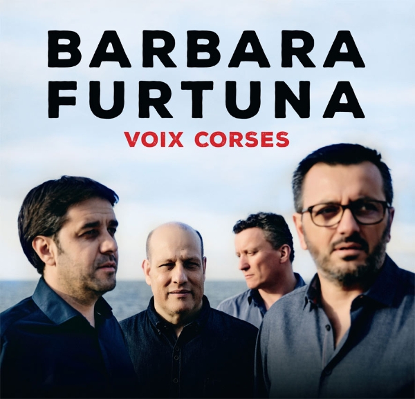 Barbara Furtuna "Voix Corses"