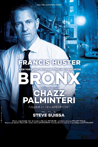 Francis Huster "Bronx"