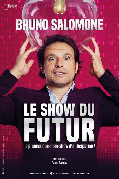 Bruno Salomone "Le Show du futur"