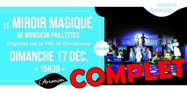 Le Miroir Magique de Monsieur Paillettes // COMPLET